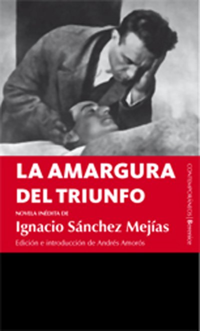 La amargura del triunfo