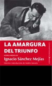 La amargura del triunfo