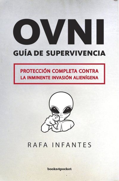 OVNI. Guía de supervivencia (edición de bolsillo)
