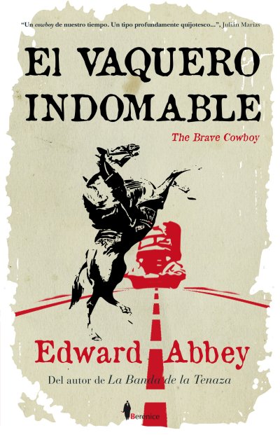 El vaquero indomable (The brave cowboy)